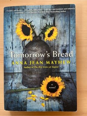 Tomorrow's Bread by Anna Jean Mayhew